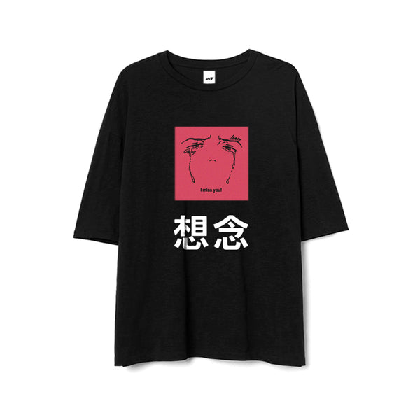 I MISS YOU OVERSIZED TEE - MJN