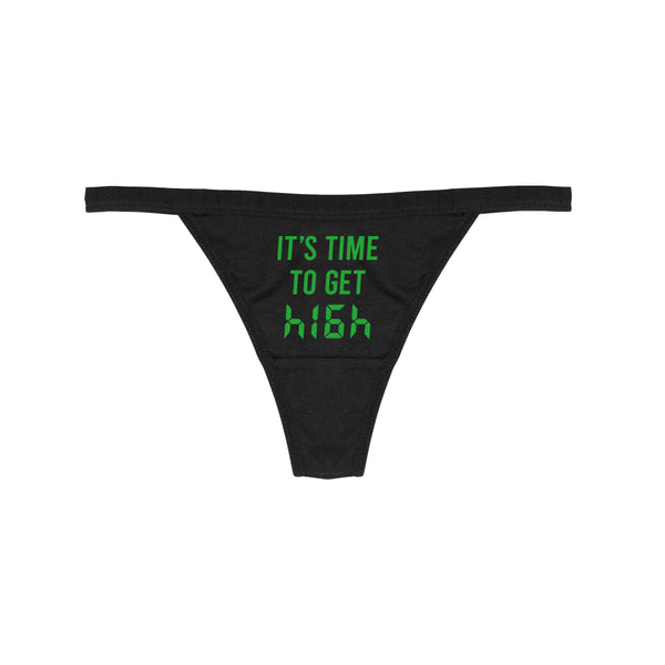 ITS TIME TO GET HIGH THONG - MJN