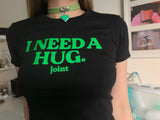 I NEED A HUGE JOINT CROP TOP (2 COLORS) - MJN